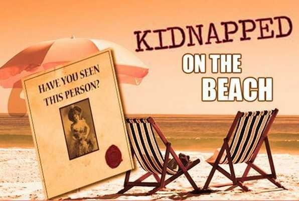 Kidnapped on the Beach